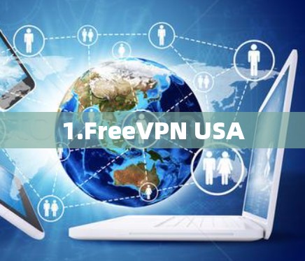 1.FreeVPN USA