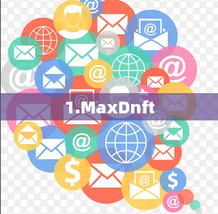 1.MaxDnft 1.MaxDnft