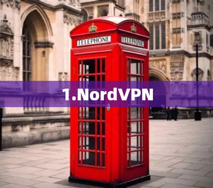 1.NordVPN 1.NordVPN